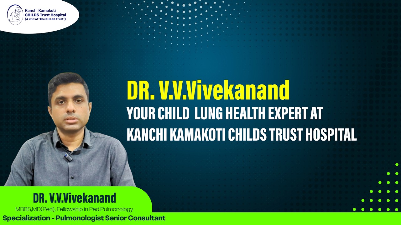 Thumbnail featuring  Dr. Vijaya Kumar featured in a video titled Your Child’s Lung Health Expert.